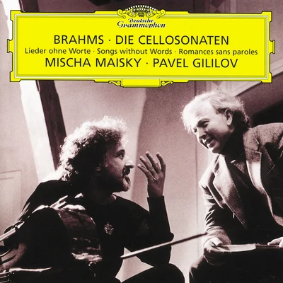 Mischa MaiskyMartha ArgerichBrahms: Cello Sonata No.1 in E Minor Op.38