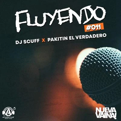 Dj Scuff/R-1 La EsenciaFluyendo #011