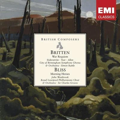 Sir Charles Groves/English SinfoniaBritten: War Requiem & Bliss: Morning Heroes