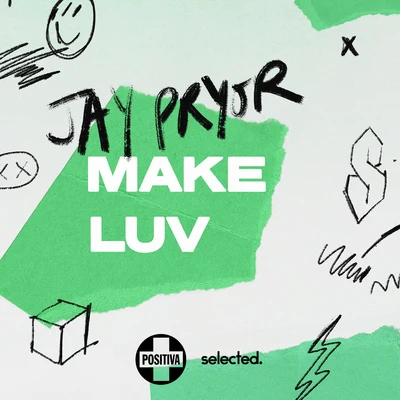 Manovski/Jay PryorMake Luv