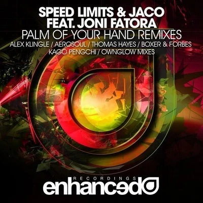 Speed LimitsPalm of Your Hand (Remixes)