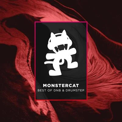 MonstercatMonstercat - Best of DnB & Drumstep