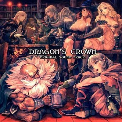 阿部公弘/崎元仁/岩田匡治DRAGONS CROWN ORIGINAL SOUND TRACK