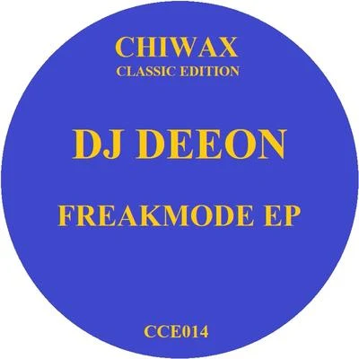 DJ DeeonFreakmode Ep