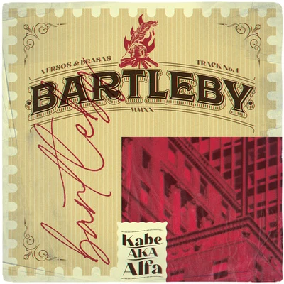 Kabe Aka AlfaBartleby Versos y Brasas