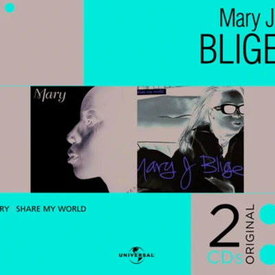 Mary J. BligeMaryShare My World (International Version)