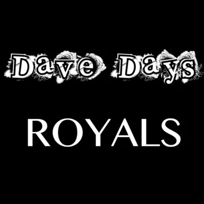 Future Sunsets/Dave DaysRoyals