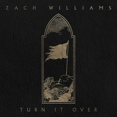 Zach WilliamsTurn It Over