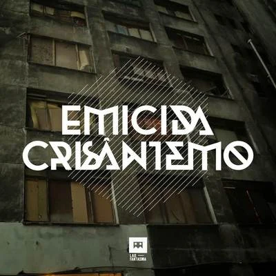 EmicidaCrisântemo