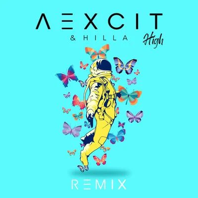 Aexcit/HillaHigh (Aexcit vs. Mandé Remix)