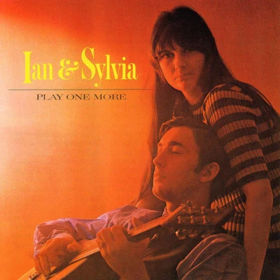 Ian & SylviaPlay One More