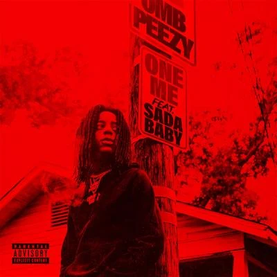 OMB Peezy/Dee Watkins/NoCapOne Me