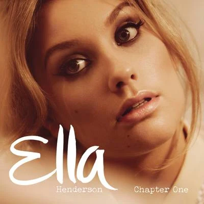 Ella HendersonChapter One (Deluxe Version)