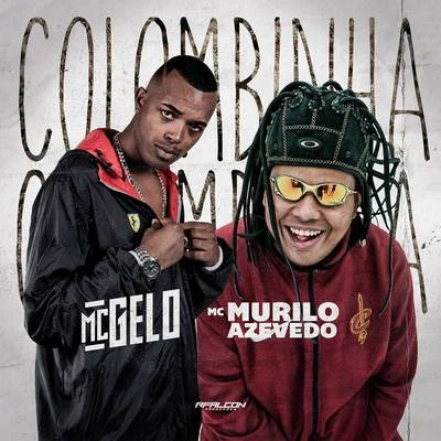 MC GeloColombinha