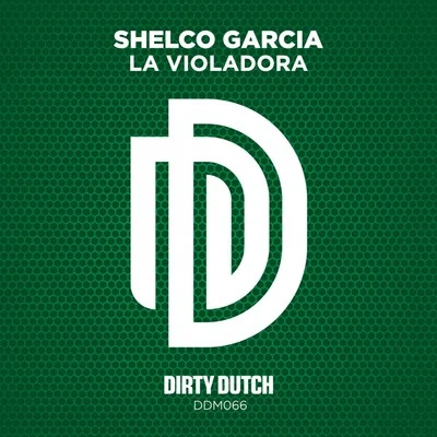 Shelco GarciaLa Violadora