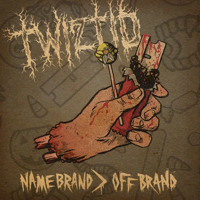 TwiztidName Brand > Off Brand