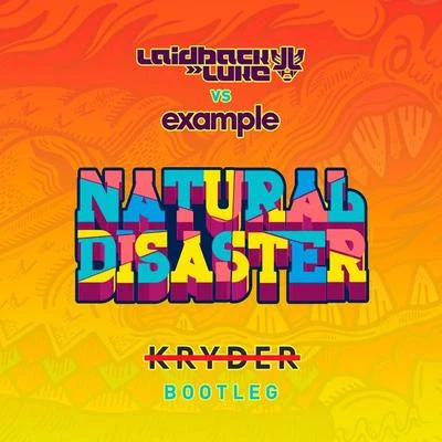 Kryder/Dave WinnelNatural Disaster (Kryder Bootleg)