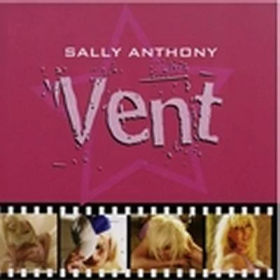 Sally AnthonyVent (feat. 5th Ward Weebie)