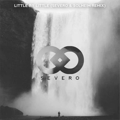 Derra/SeveroLittle By Little (Severo & Solheim Remix)