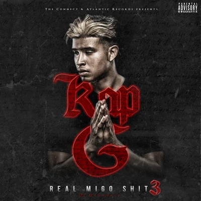 Kap-G/Ty Dolla $ignReal Migo **** 3