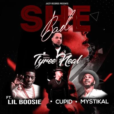 G-SlimmMystikalBlack MenaceShe Bad (feat. Lil Boosie, Cupid & Mystikal)