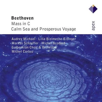 Michel CorbozBeethoven : Mass in C major & Calm Sea and Prosperous Voyage-Apex