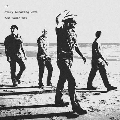 U2Every Breaking Wave