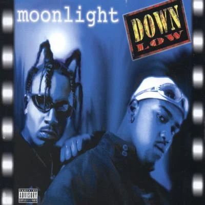 Down LowMoonlight