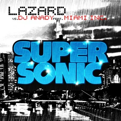 LazardSupersonic