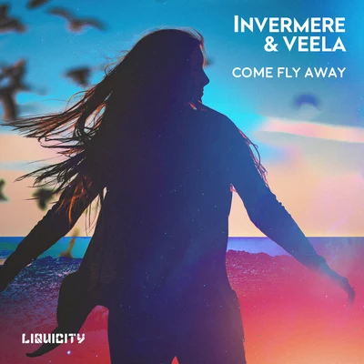 InvermereCome Fly Away