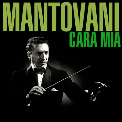 MantovaniCara Mia