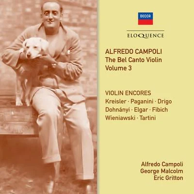 Alfredo Campoli/The London Symphony OrchestraAlfredo Campoli: The Bel Canto Violin - Vol. 3