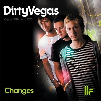 Dirty VegasChanges