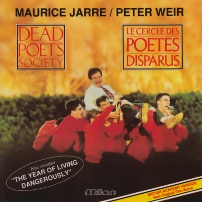 Maurice JarreDead Poets Society - Le cercle des poètes disparus (Peter Weirs Original Motion Picture Soundtrack)