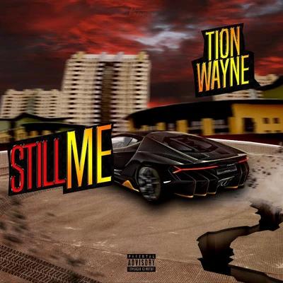 Tion Wayne/M24Still Me