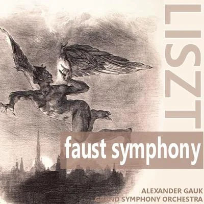 Vasili NebolsinGrand Symphony OrchestraLeonid KoganLiszt: Faust Symphony