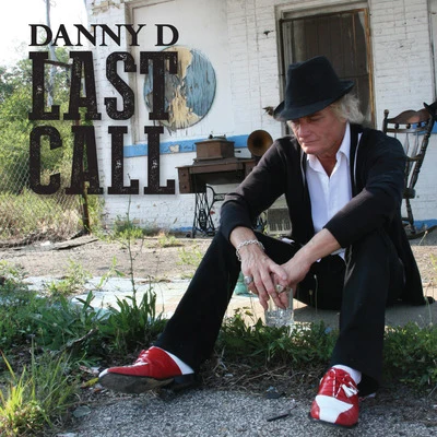 Danny DLast Call