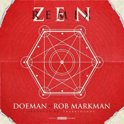 DoemanZen (Remix) [feat. Rob Markman]