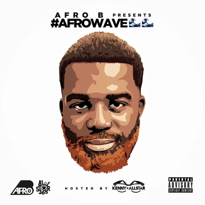 Afro B/Yemi AladeAfroWave