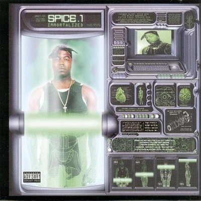 Spice 1Hooli AutomaticDaddy RichImmortalized