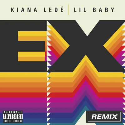 Kiana LedéEX (Remix)