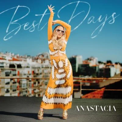 AnastaciaBest Days