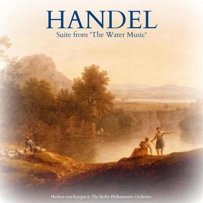 George Frideric HandelLondon Philharmonic OrchestraLondon Philharmonic ChoirAdrian BoultNorman ProctorHandel: Suite from The Water Music