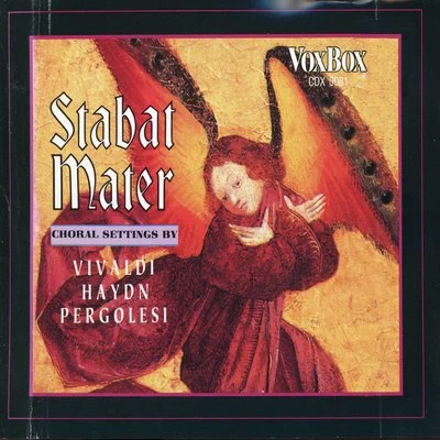 Margaret MarshallAnthony Rolfe JohnsonEnglish Chamber OrchestraOlga HegedusJohn Alldis ChoirVittorio NegriThe John Alldis ChoirAntonio VivaldiJohn ConstableRobert HollHaydn: Stabat Mater, Hob. XXbis - Pergolesi: Stabat Mater, P. 77 - Vivaldi: Stabat Mater, RV 621