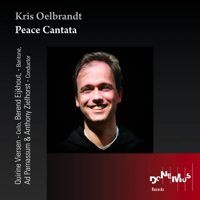 Berend EijkhoutKris Oelbrandt - Peace Cantata (Live)