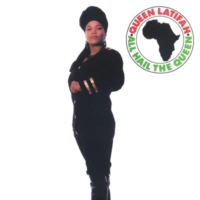 Queen LatifahAll Hail the Queen