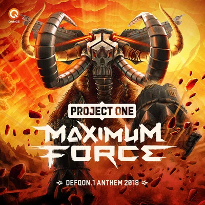 Project OneMaximum Force (Defqon.1 Anthem 2018)