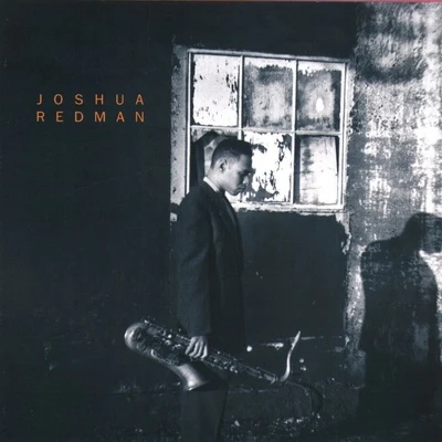 Joshua RedmanJoshua Redman