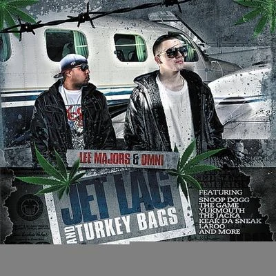 Boss Tone/Lee MajorsJet Lag & Turkey Bags