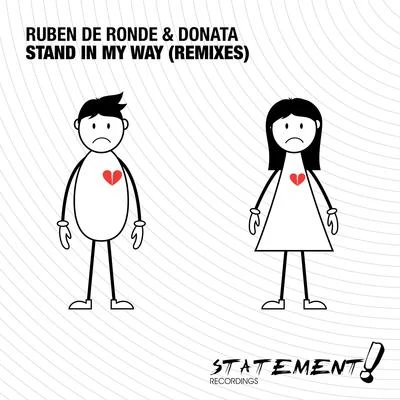 Ruben De RondeRodgStand In My Way (Remixes)